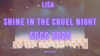 LiSA Shine in the Cruel Night performance Demon Slayer Infinity Castle panel SDCC 2025