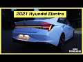 2021 Hyundai Elantra – Let’s go for a night drive w/ New Hyundai Elantra w/ 1.6L Hybrid Powertrain.