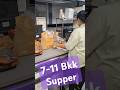 “Midnight Cravings Solved at 7-Eleven Thailand! 🍞🧀🥤 | Budget Supper Finds at Sukhumvit"