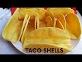 HOW TO MAKE TACO SHELLS