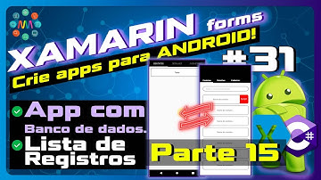 🟪 XAMARIN FORMS Aula 31 - Lista de registro CollectionView