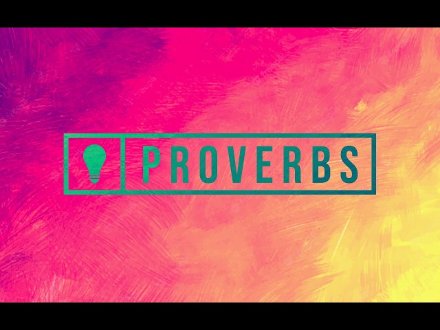 Proverbs 3:1-35 | The Blessing of Wisdom