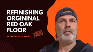 Details Part 3 - Refinishing Red Oak Floor #refinishwoodfloors    #woodfloors News