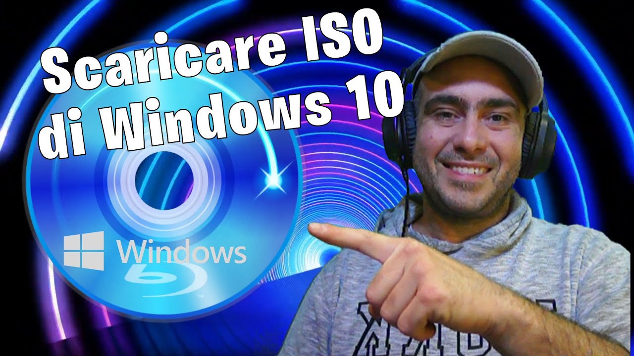 Come scaricare la ISO di Windows 10, l'immagine da masterizzare su DVD o Pendrive