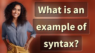 What is an example of syntax?