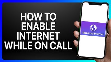 How To Enable Internet While On Call In Samsung Tutorial