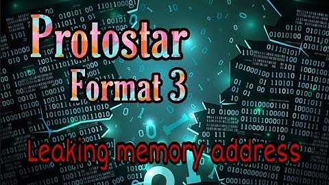 format3 ! Protostar //Leaking memory address // exploit dev/ walk-through