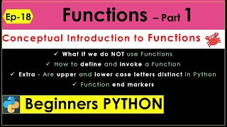 Function Part -1 Epi 18 |  Conceptual Introduction To Functions | Beginners Python | Learn Python