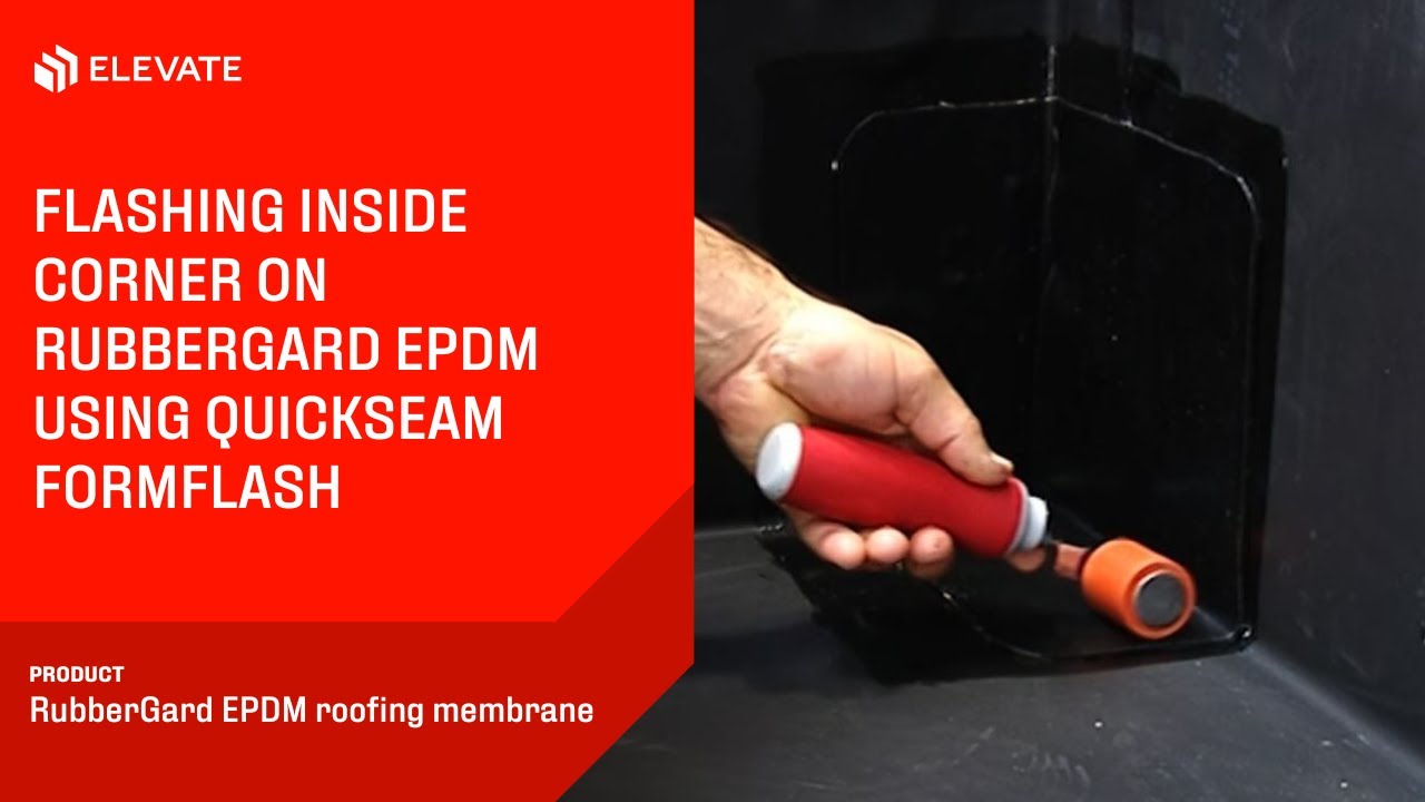 Flashing an inside corner using QuickSeam FormFlash | Elevate RubberGard EPDM