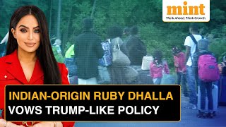 Canadian PM Candidate Ruby Dhalla Vows Trump-Like War On Illegal Immigrants | 'Will Deport...'