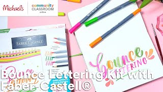 Online Class: Bounce Lettering Kit with Faber-Castell® | Michaels