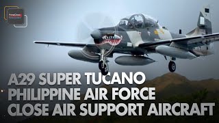 A29 Super Tucano with 4th Generation Aircraft Avionics | Philippine Air Force