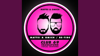 Club 69 (Vaudafunk Extended Vocal Rework)