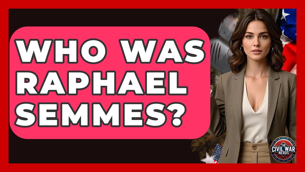 Who Was Raphael Semmes? - The Civil War Nerds