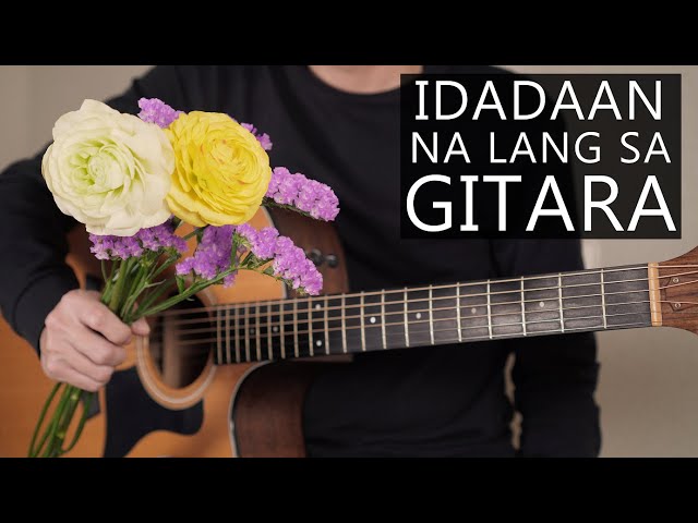 Gitara - Parokya Ni Edgar | Fingerstyle Guitar + Lyrics class=