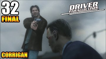 Driver: Parallel Lines | Español | Misión 32: Corrigan | Final | 60 FPS | HD | (Sin comentarios)