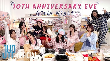 [TIME TO TWICE] 🎉10𝒕𝒉 𝑨𝒏𝒏𝒊𝒗𝒆𝒓𝒔𝒂𝒓𝒚 𝑬𝒗𝒆 : 𝑮𝒊𝒓𝒍𝒔 𝑵𝒊𝒈𝒉𝒕🎉