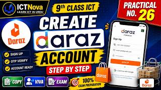 Practical 26 9th Class ICT | Create Daraz Account Step by Step | e-Commerce Platform | Punjab Board