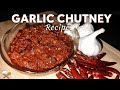 Lahsun ki Chutney | Garlic Chutney