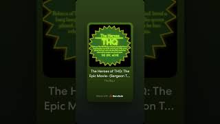 The Heroes of THQ The Epic Movie- (Sergeon Tizello's theme) #heroes #thq #movie