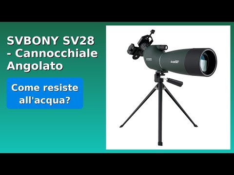 RECENSIONE (2025) : SVBONY SV28 - Cannocchiale Angolato. DETTAGLI ESSENZIALI