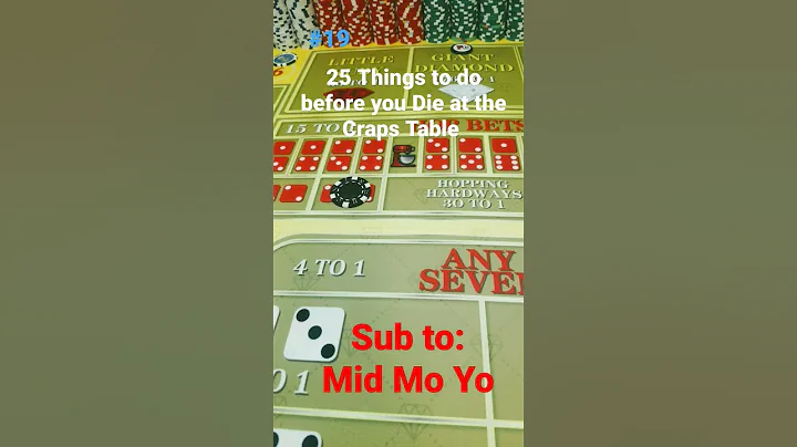 25 Things to do before you Die at the Craps Table