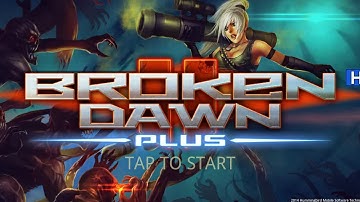Broken Dawn Plus Hd Android Gameplay Walkthrough Part - 2 (HD)