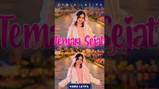 Vania Latifa _Teman Sejati #shortvideo