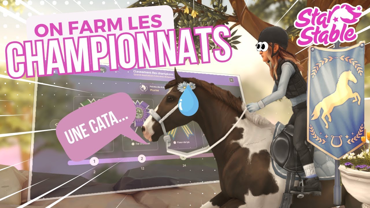 Je FARM LES CHAMPIONNATS (et je me fail... BEAUCOUP 😂) - Star Stable Online