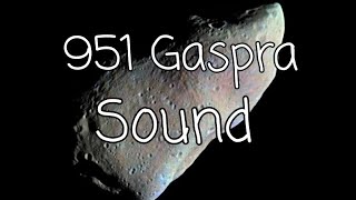 951 Gaspra Sound