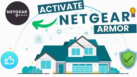 How To Activate Netgear Armor Using Browser Or Nighthawk/Orbi App? | Devicessetup |