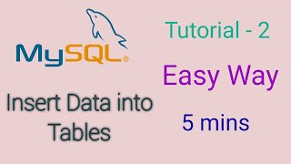 MySQL Tutorial for Beginners - 2 - Inserting data into table Net Worth