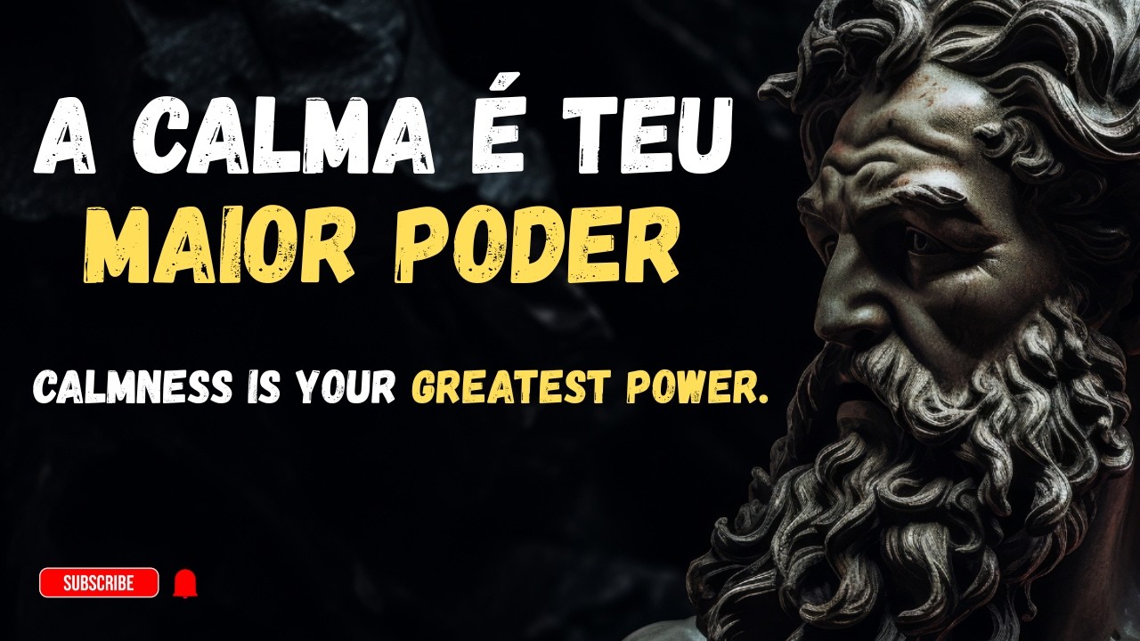TREINE Sua MENTE Para MANTER a CALMA Em QUALQUER SITUAÇÃO | 10 LIÇÕES DO ESTOICISMO 📜