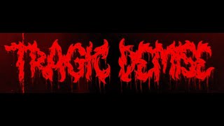 Tragic Demise - The Righteous Shall Fall