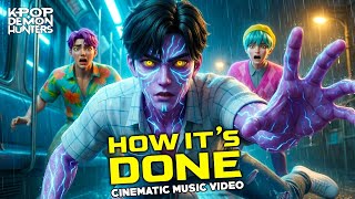 “How It's Done (Saja Boys)” Official Lyric Video | KPop Demon Hunters | OSV