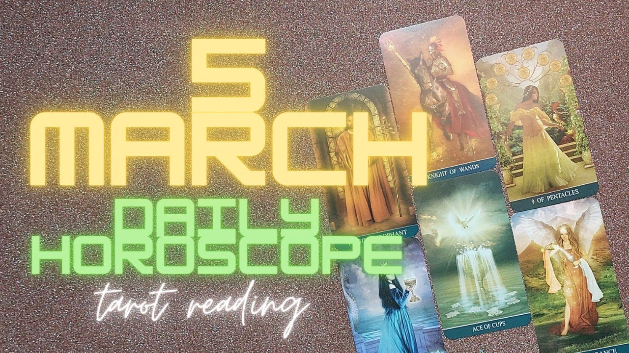 5 MARCH🟢DAILY HOROSCOPE AND TAROT READING FOR RISING AND SUN SINGS