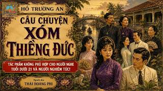 CÂU CHUYỆN BÊN XÓM THIỀNG ĐỨC (TRUYỀN KỲ TRÊN QUÊ NAM) Tác giả: Hồ Trường An. Ng. đọc:Thái Hoàng Phi CÂU CHUYỆN BÊN XÓM THIỀNG ĐỨC (TRUYỀN KỲ TRÊN QUÊ NAM) Tác giả: Hồ Trường An. Ng. đọc:Thái Hoàng Phi