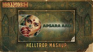 Apsara Aali - Helltrop | Bolly Tech Mashup | 2026