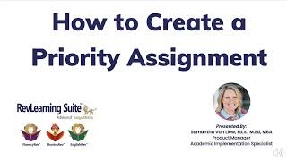 How to Create a Priority Assignment