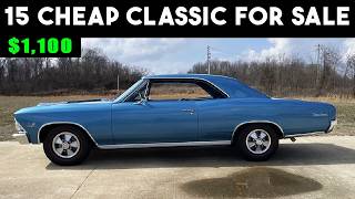 15 CHEAP Classic Cars For Sale from Original Owners, Rare Classic Car Deals 🚗💥💸
