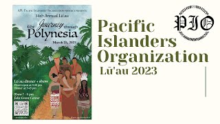 PIO 34th Annual Lūʻau 2023 | Azusa Pacific University Pacific Islanders Organization
