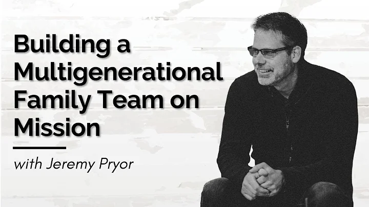 Multigenerationa...  Family Teams On Mission, with...