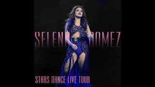 Selena Gomez - Slow Down (Live Tour Version) [The Stars Dance Tour]