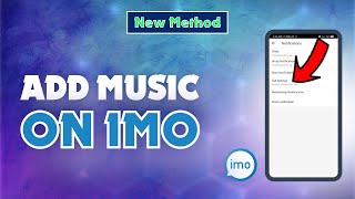 How To Add Music On Imo 2024 | Skill Wave screenshot 4