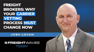 Freight Brokers: Why Your Carrier Vetting Process MUST Change Now
