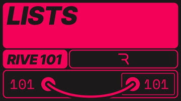 Rive 101 - Lists