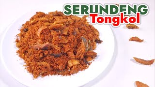 RESEP SERUNDENG TONGKOL GURIH BANGET  -- AWET SAMPAI 1 BULAN  ||  MASAKAN TRADISIONAL JAWA