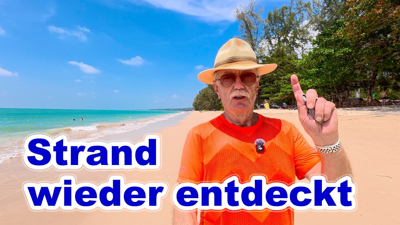 Pak Weep Beach Khao Lak Thailand - Ruhiger Strand von uns wiederentdeckt