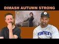 Dimash REACTION Autumn Strong (with story)