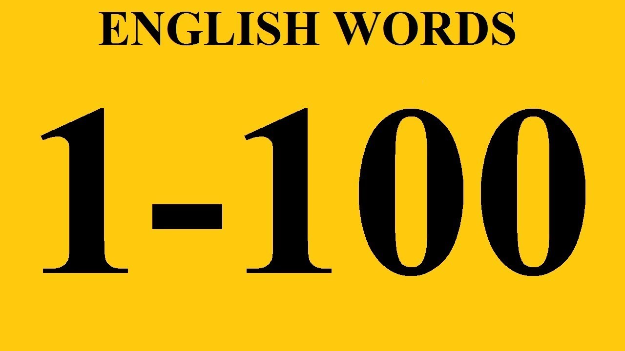 Инглиш 100. 100 English Words. Most common 100 Words. 100 Most common English Words. Top hundred Words in English.